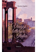Viaggi letterari in Italia